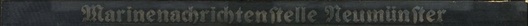 Kriegsmarine Nachrichtenstelle Neumünster Cap Tally Ribbon Obverse